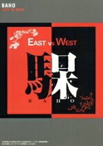 EAST　VS　WEST/ＤＶＤ/BVBK-31022