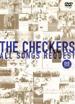 チェッカーズ　ALL　SONGS　REQUEST-DVD　EDITION-/ＤＶＤ/PCBP-50804