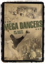 MEGA　DANCERS～WE　GOT　SERVED～/ＤＶＤ/RXBD-21073