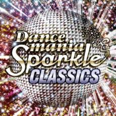 ダンスマニア・スパークル・クラシックス/ＣＤ/TOCP-64408