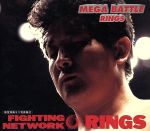 MEGA　BATTLE　RINGS/ＣＤ/ALCA-5071