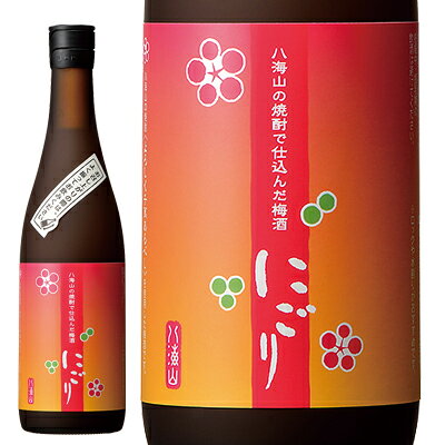 八海山 八海山の焼酎で仕込んだ梅酒にごり 720ml