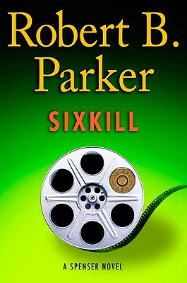 Sixkill Robert B. Parker