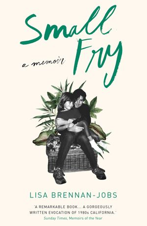 SMALL FRY(B)/ATLANTIC BOOKS (UK)/LISA BRENNAN-JOBS