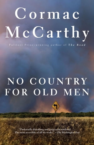No Country for Old Men/VINTAGE BOOKS/Cormac McCarthy