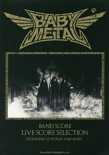 BABYMETAL　LIVE　SCORE　SELECTION