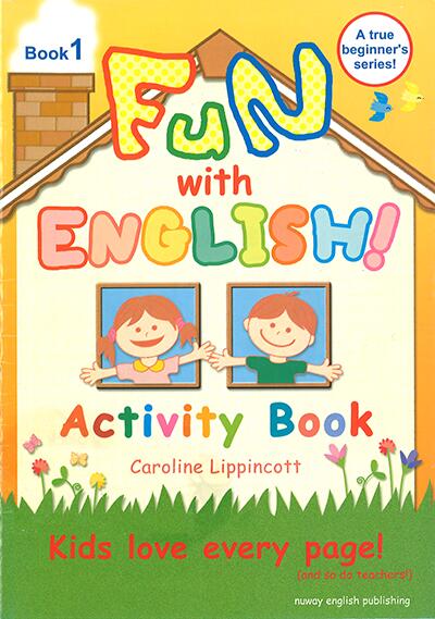 ＦＵＮ　ｗｉｔｈ　ＥＮＧＬＩＳＨ！ Ｂｏｏｋ１ ３版/ＮｕＷａｙ　Ｅｎｇｌｉｓｈ　Ｐｕｂｌｉｓ/キャロライン・リッピンコット