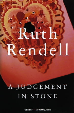 JUDGEMENT IN STONE,A(A)/ARROW BOOKS (UK)/RUTH RENDELL