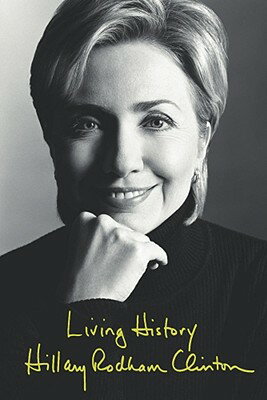 Living History/SIMON & SCHUSTER/Hillary Rodham Clinton