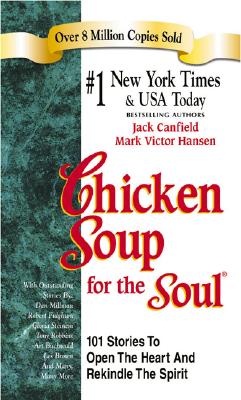 CHICKEN SOUP FOR THE SOUL(A)/OTHERS/JACK *SEE 9781623611248 CANFIELD