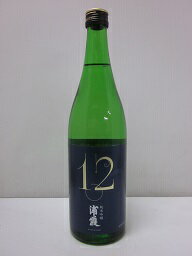 浦霞 純米吟醸 No12 720ml