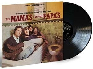Mamas & Papas / If You Can Believe Your Eyes And Ears アナログレコード