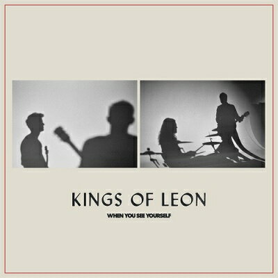 輸入盤 KINGS OF LEON / WHEN YOU SEE YOURSELF LTD 2LP