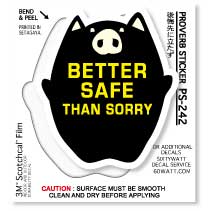 コトワザステッカー ステッカー 後悔先に立たず BETTER SAFE THAN SORRY シックスティワット 防水加工