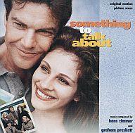 輸入映画サントラCD SOMETHING TO TALK ABOUT(輸入盤)