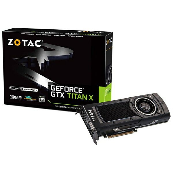 ZOTAC｜ゾタック NVIDIA GeForce GTX TITAN X PCI-Express 3.0 x16・12GB ZT-90401-10P