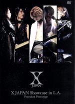 XJAPAN Showcase in L A Premium Prototype / XJAPAN 出演