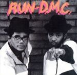 Run D．M．C． / RUN D．M．C．