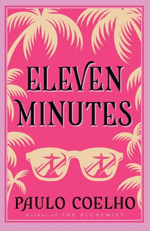 ELEVEN MINUTES(B)/HARPERCOLLINS UK/PAULO COELHO