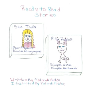 Ready to Read Stories Yolanda Fuston