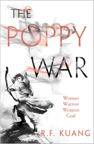 The Poppy War R.F. Kuang