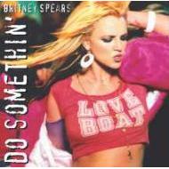 楽天市場】Britney Spears ブリトニースピアーズ / Do Somethin' 輸入