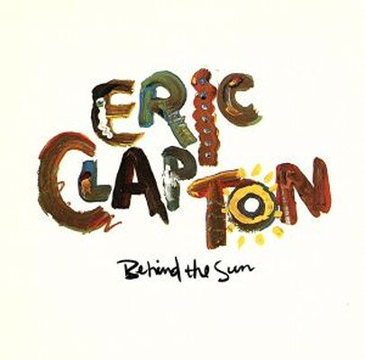 Behind the Sun CD Clapton, Eric
