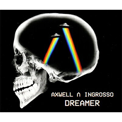 楽天市場】AXWELL Λ INGROSSO / Dreamer 輸入盤 | 価格比較 - 商品価格ナビ