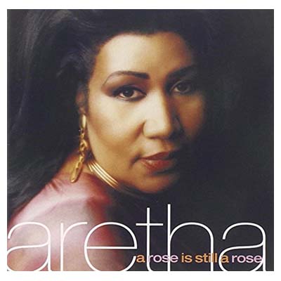 aretha franklin / a rose is still a rose 輸入盤