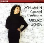 Schumann：Carnaval＆Kreisleriana Schumann ,Uchida
