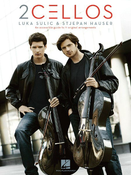 楽譜　2Cellos／ルカ・スリック＆ステファン・ハウザー 00307357／チェロ2重奏（スコア）