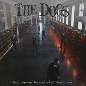 輸入盤 DOGS / POST MORTEN PORTRAITS OF LONELINESS LP
