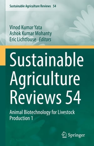 Sustainable Agriculture Reviews 54 Animal Biotechnology for Livestock Production 1