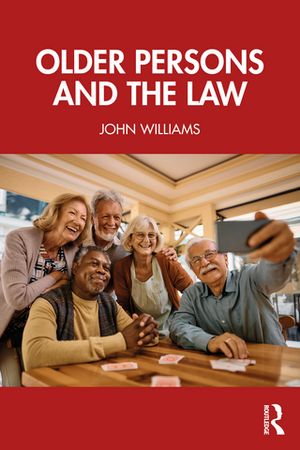 Older Persons and the Law John Williams