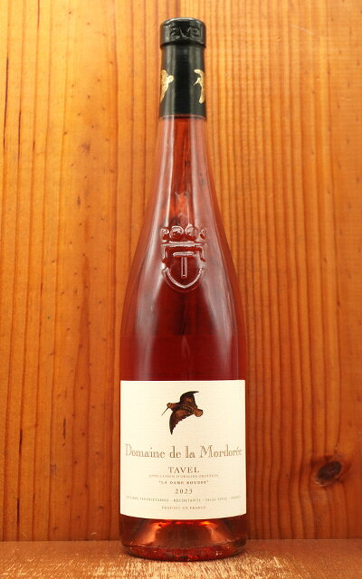 ドメーヌ ド ラ モルドレ タヴェル ロゼ ラ ダム ルス ロゼ 750ml