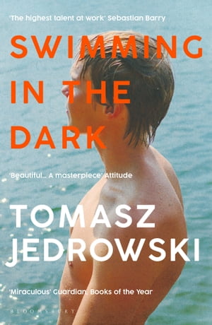 Swimming in the Dark Selected for Dua Lipa’s Service95 Book Club 2024 Tomasz Jedrowski