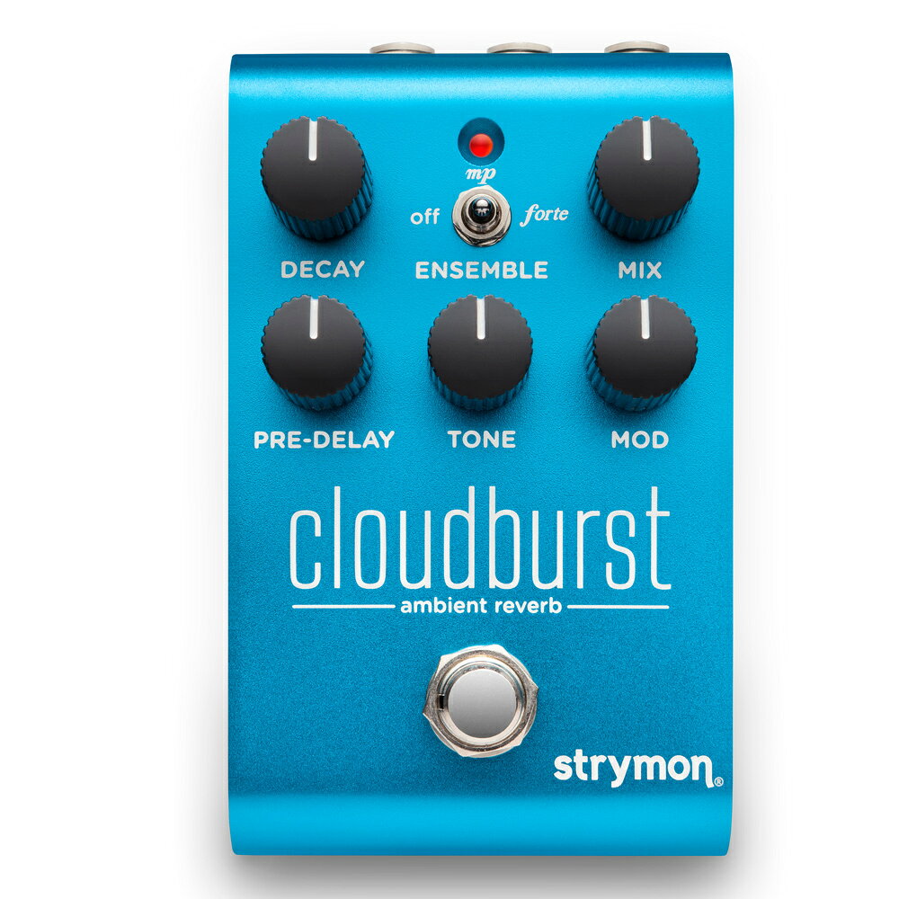 STRYMON Cloudburst