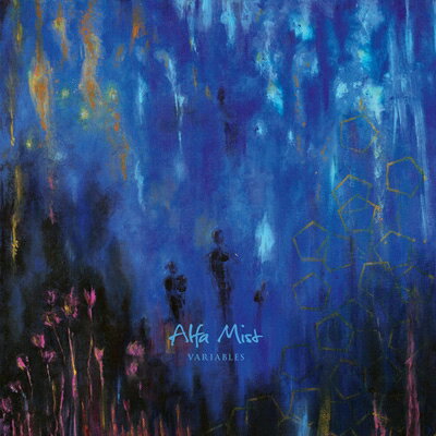Alfa Mist / Variables
