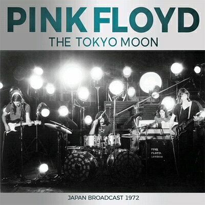 楽天市場】Pink Floyd ピンクフロイド / Tokyo Moon - Japan Broadcast