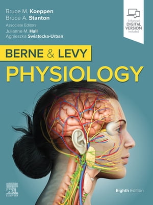 Berne and Levy Physiology E-Book Berne and Levy Physiology E-Book Bruce M. Koeppen