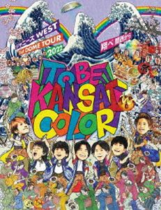 Blu－ray ジャニーズWEST 1st DOME TOUR 2022 TO BE KANSAI COLOR －翔べ関西から－ 初回版 ブックレット付 / ジャニーズWEST 出演