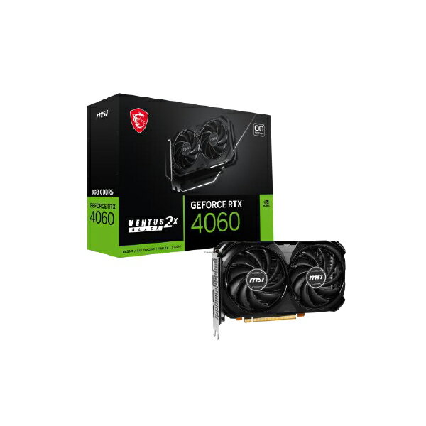 MSI RTX4060 グラフィックボード Amazon | MSI GeForce RTX 4060 VENTUS 2X BLACK 8G OC