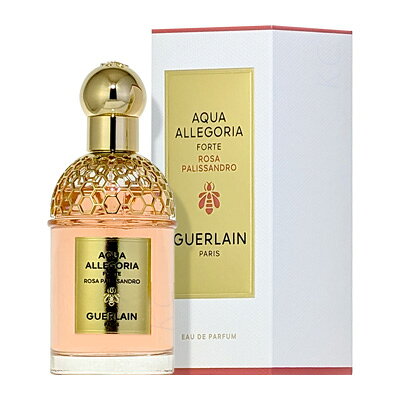 ゲラン アクア アレゴリア フォルテ ローザ パリッサンドロ aqua allegoria forte ro a pali andro