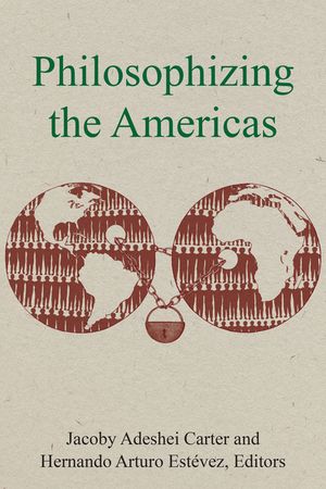 Philosophizing the Americas Stephanie Rivera Berruz