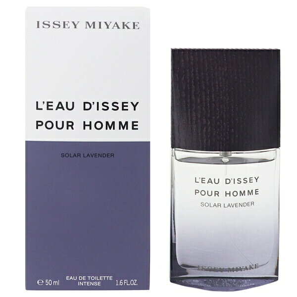 イッセイ ミヤケ ロードゥ イッセイ プールオム ソーラー ラベンダー インテンス ロー d’i ey pour homme olar lavender inten e