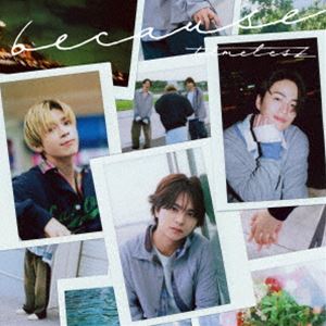 ユニバーサルミュージック｜UNIVERSAL MUSIC timelesz/ because 初回限定盤A