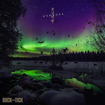 スブロサ SUBROSA アナログ盤 LP 完全生産限定アナログ盤 / BUCK-TICK