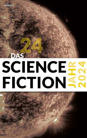 Das Science Fiction Jahr 2024 Judith Vogt