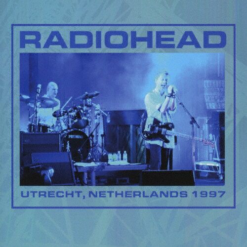 Utrecht， Netherlands 1997 初回限定盤 レディオヘッド