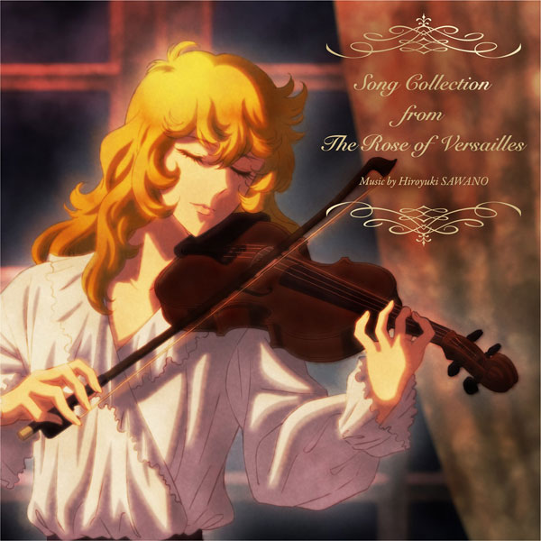Song Collection from The Rose of Versailles CD 澤野弘之? 沢城みゆき? 平野 綾? 豊永利行 加藤和樹